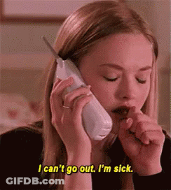 A Woman Is Talking On A Cell Phone And Saying `` I Can 'T Go Out . I 'M Sick '' GIF
