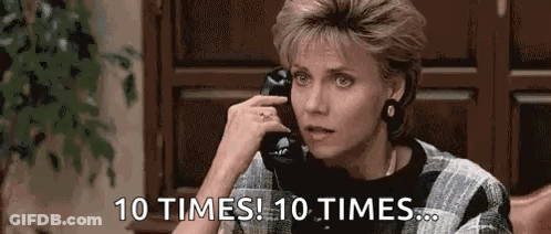 A Woman Is Talking On A Telephone And Saying `` 10 Times ! 10 Times ! '' GIF