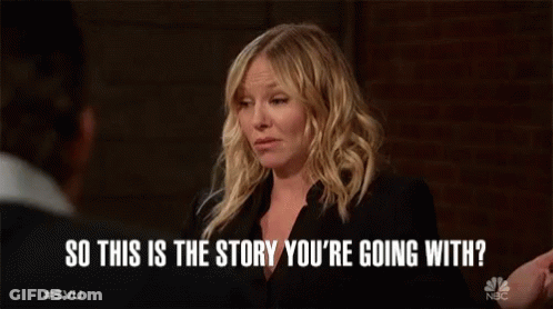 A Woman Is Talking To A Man And The Words So This Is The Story You 'Re Going With GIF