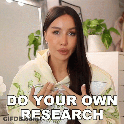 A Woman Is Wearing A Hoodie That Says " Do Your Own Research " GIF