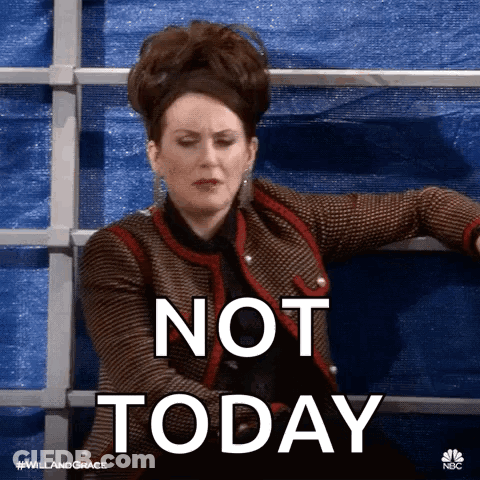 A Woman Leaning On A Railing With The Words Not Today Written On It GIF