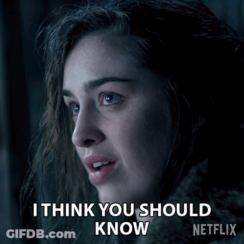 A Woman Making A Face With The Words I Think You Should Know Behind Her GIF