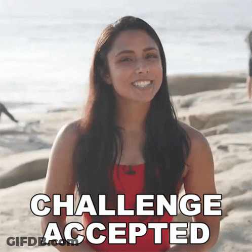 Woman On Beach With Challenge Accepted Behind GIF