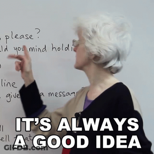A Woman Pointing At A Whiteboard With The Words It 'S Always A Good Idea GIF