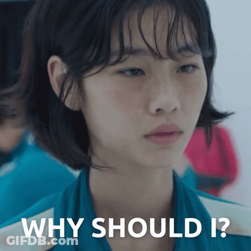 A Woman 'S Face Is Shown With The Words " Why Should I " Below It GIF