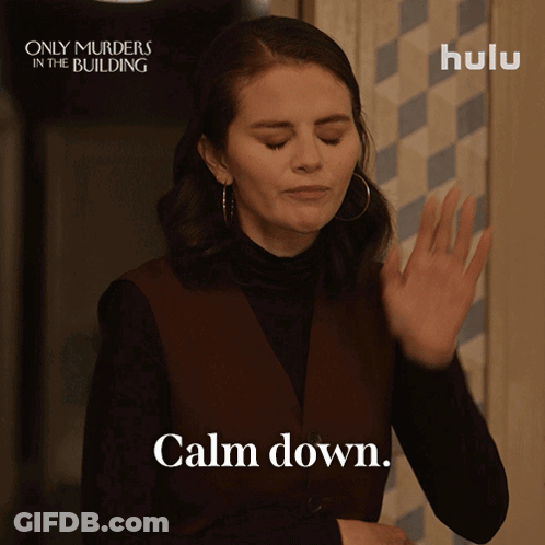 A Woman Says Calm Down In Front Of A Hulu Ad GIF