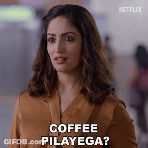 A Woman Says Coffee Pilayega On A Netflix Screen GIF