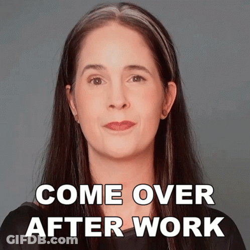 Woman Saying Come Over After Work GIF