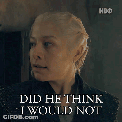 A Woman Says " Did He Think I Would Not " In A Hbo Ad GIF