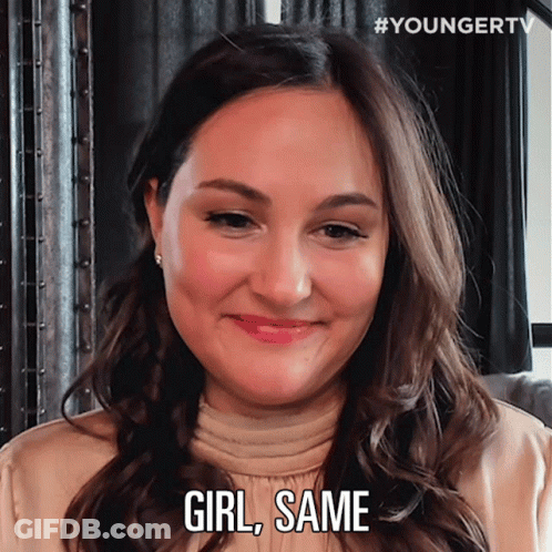 A Woman Says " Girl Same " In Front Of A Youngertv Logo GIF