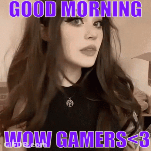 A Woman Says Good Morning Wow Gamers < 3 In Purple GIF