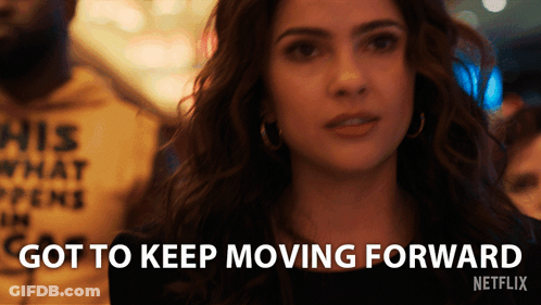 A Woman Says " Got To Keep Moving Forward " On A Netflix Ad GIF