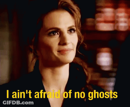 A Woman Says I Ain 'T Afraid Of No Ghosts GIF