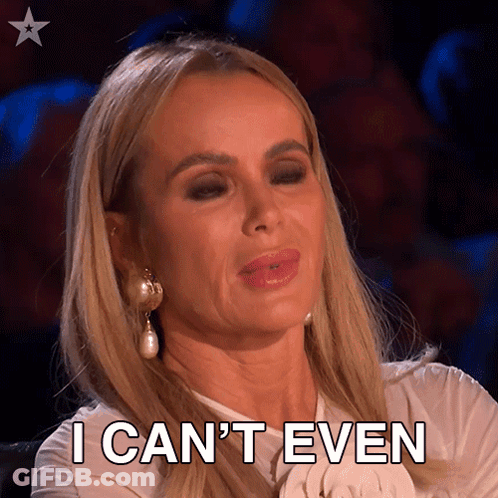 A Woman Says I Can 'T Even In Front Of Her Face GIF