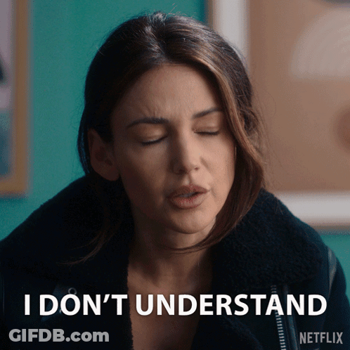A Woman Says I Don 'T Understand In A Netflix Ad GIF