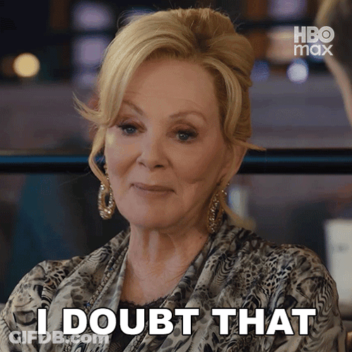 A Woman Says I Doubt That In A Hbo Max Ad GIF
