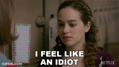 A Woman Says I Feel Like An Idiot In Front Of A Netflix Sign GIF