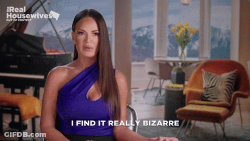 A Woman Says I Find It Really Bizarre GIF