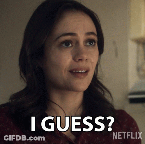A Woman Says I Guess On A Netflix Advertisement GIF