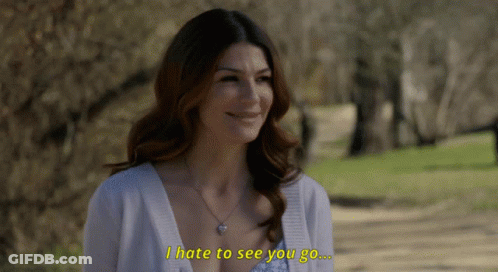 A Woman Says " I Hate To See You Go " While Smiling GIF
