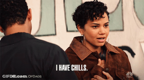 A Woman Says I Have Chills In Front Of A Man GIF