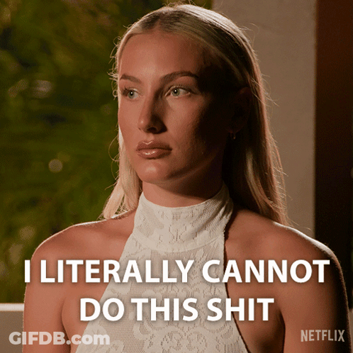 A Woman Says I Literally Cannot Do This Shit In A Netflix Ad GIF