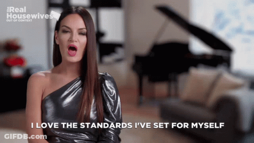A Woman Says I Love The Standards I 'Ve Set For Myself In Front Of A Piano GIF