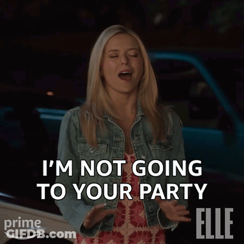 A Woman Says I 'M Not Going To Your Party In Front Of A Car GIF