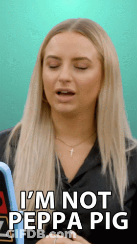 A Woman Says " I 'M Not Peppa Pig " In Front Of A Blue Background GIF
