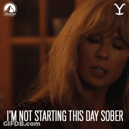 A Woman Says I 'M Not Starting This Day Sober With A Paramount Network Logo In The Background GIF