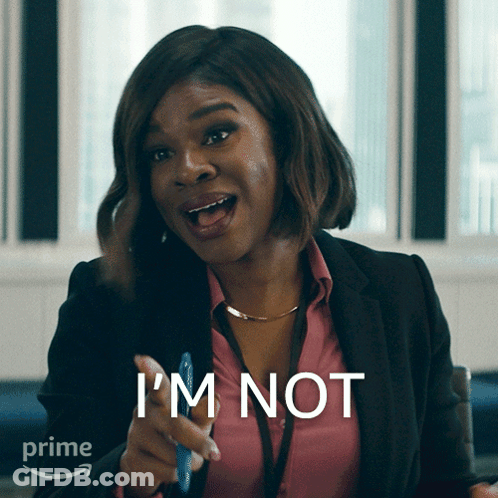A Woman Says I 'M Not While Pointing At Something GIF