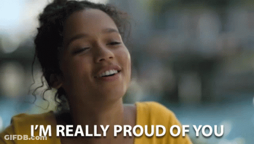 A Woman Says I 'M Really Proud Of You While Smiling GIF