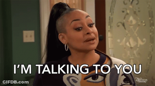A Woman Says I 'M Talking To You GIF