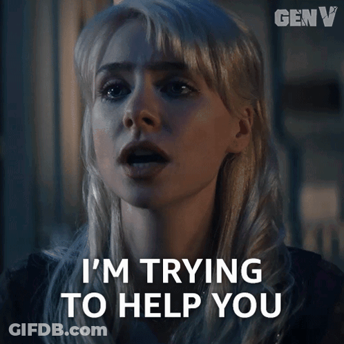 A Woman Says I 'M Trying To Help You With Her Mouth Wide Open GIF