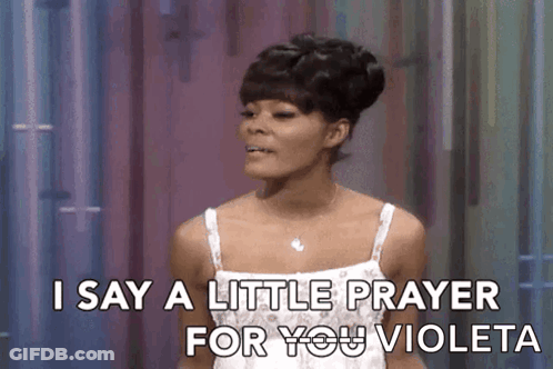 A Woman Says I Say A Little Prayer For You Violeta GIF