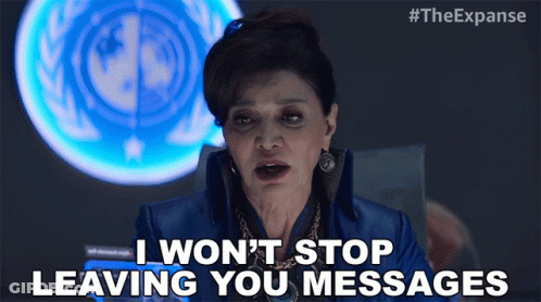 A Woman Says " I Won 'T Stop Leaving You Messages " GIF