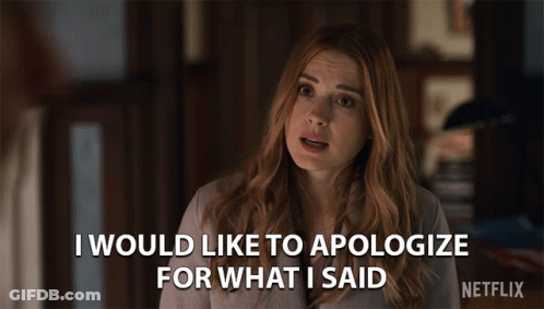 Woman Saying I Would Like To Apologize In Netflix Ad GIF