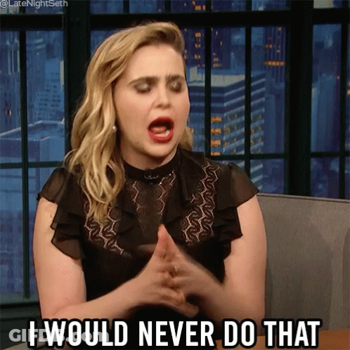 A Woman Says " I Would Never Do That " While Sitting In A Chair GIF