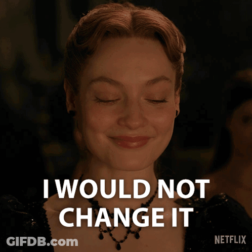 A Woman Says I Would Not Change It On A Netflix Advertisement GIF
