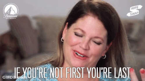 A Woman Says If You 'Re Not First You 'Re Last In A Paramount Network Ad GIF
