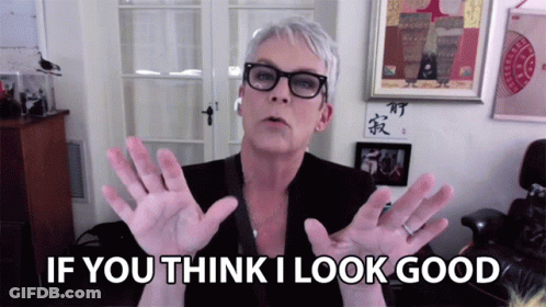 A Woman Says If You Think I Look Good With Her Hands Outstretched GIF