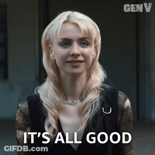 A Woman Says It 'S All Good In Front Of Her Face GIF
