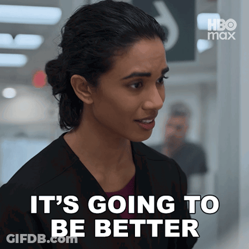 A Woman Says It 'S Going To Be Better In Front Of A Hbo Max Sign GIF