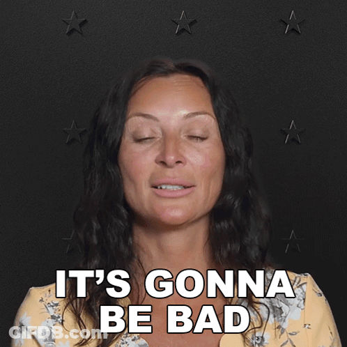 A Woman Says It 'S Gonna Be Bad In Front Of Stars GIF