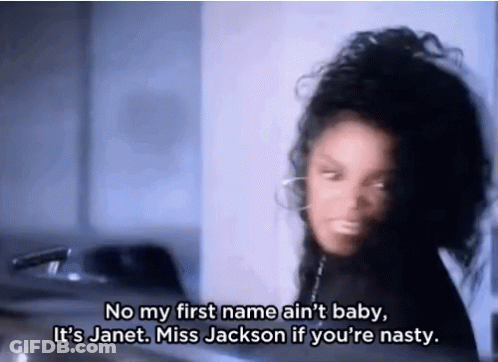 A Woman Says No My First Name Ain 'T Baby GIF