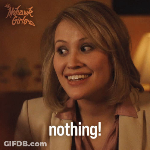 A Woman Says Nothing In Front Of A Mohawk Girls Sign GIF