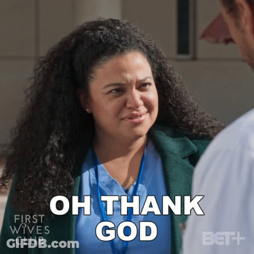 A Woman Says " Oh Thank God " While Talking To A Man GIF