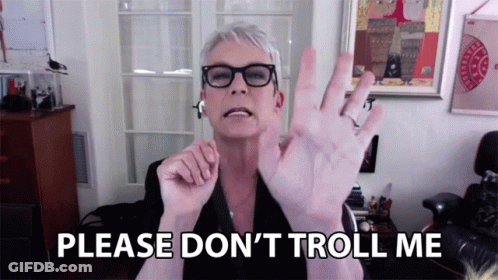 A Woman Says Please Don 'T Troll Me With Her Hands Outstretched GIF