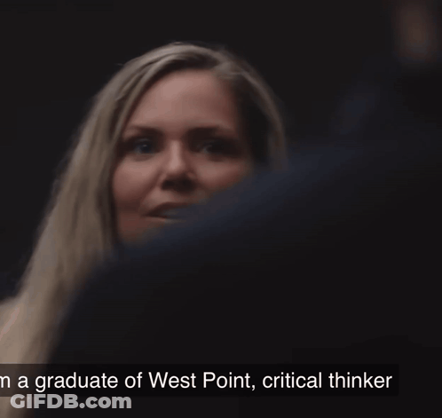 A Woman Says She Is A Graduate Of West Point And A Critical Thinker GIF