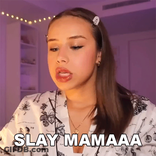 A Woman Says Slay Mamaaa In A Video GIF